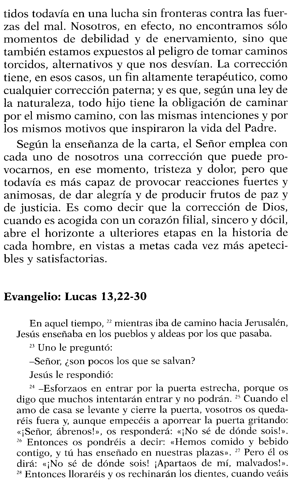 Lectio Divina del Domingo XXI Ordinario, C